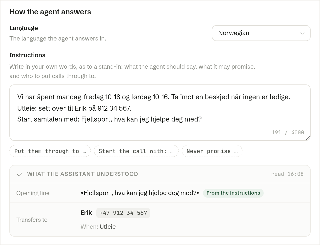 How the agent answers