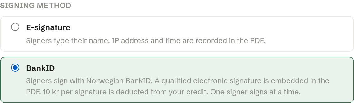 Signing method: E-signature or BankID