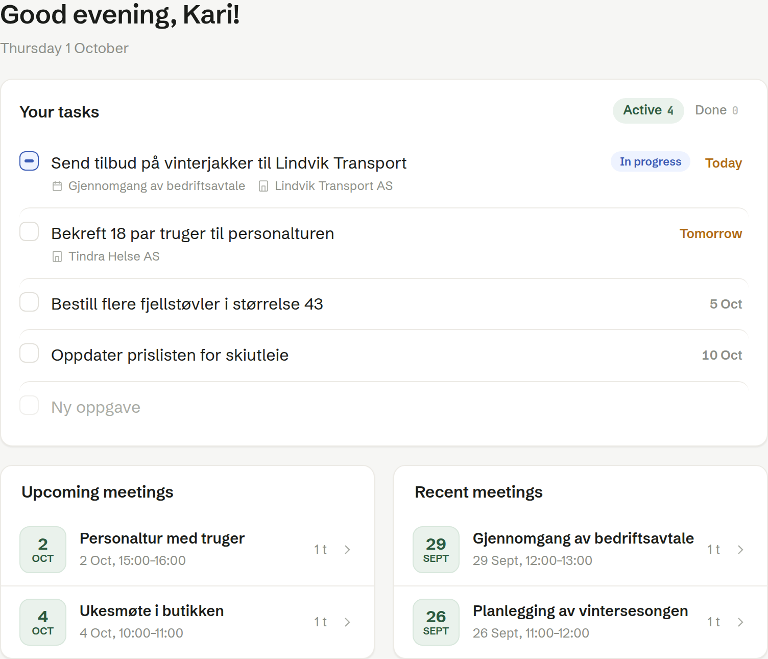 Home: your tasks at the top, your upcoming and recent meetings below